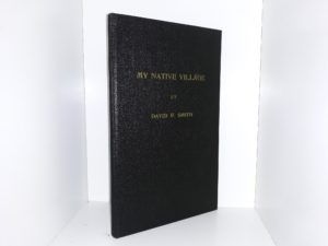 My Native Village (Signed & Inscribed) (1943) ~ by David F. Smith