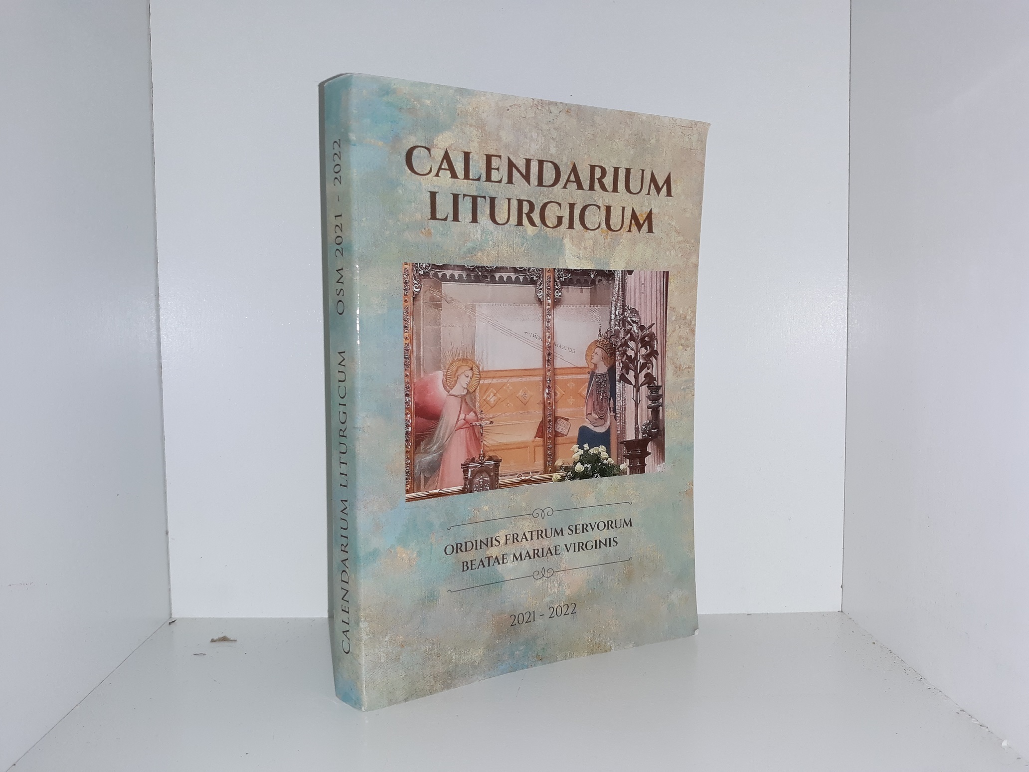 Calendarium Liturgicum: Ordinis Fratrum Servorum Beatae Mariae Virginis: 2021 – 2022 (Latin) (2021)