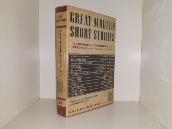 Great Modern Short Stories: The Complete and Unabridged Texts of Twelve of the Most Famous Stories of Our Time (1942) ~ Selected by Bennett A. Cerf