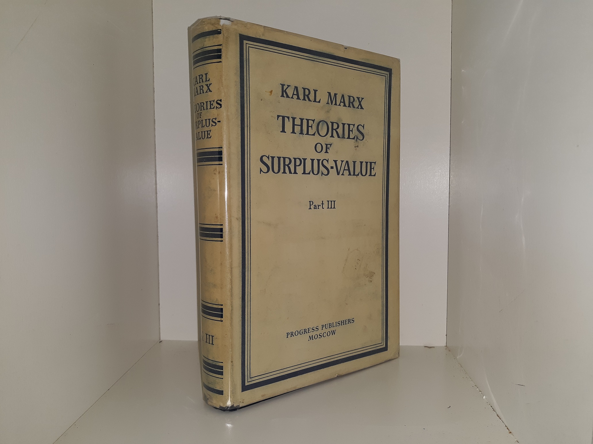 Theories of Surplus-Value: Part 3 (1971) ~ by Karl Marx