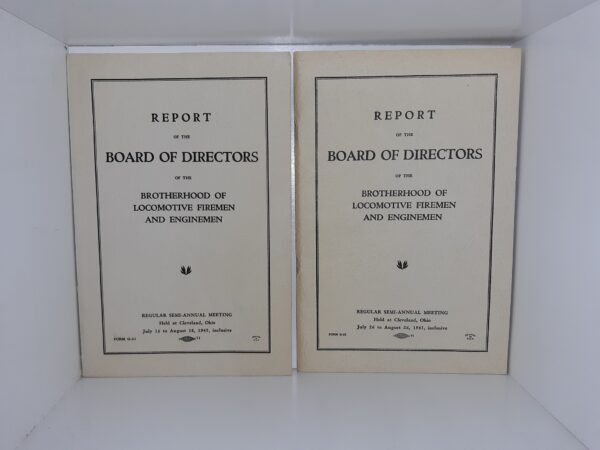 Report of the Board of Directors of the Brotherhood of Locomotive Firemen and Enginemen 2 Editions (See Details)