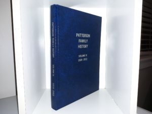 Patterson Family History: Vol. 3, 1920 – 2012 (2013)