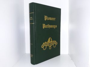 Pioneer Pathways: Vol. 2 (Daughters of Utah Pioneers) (1999)