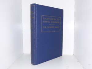Flashes from the Eternal Semaphore / The Upward Reach (Signed & Inscribed) (1928) ~ by Leo J. Muir
