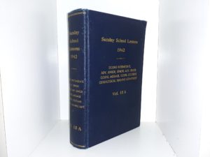 Sunday School Lessons: 1942, Vol. 15 A (1942)