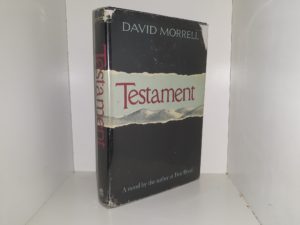 Testament (1st Edition) (1975) ~ by David Morrell