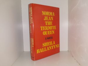 Norma Jean the Termite Queen (1975) ~ by Sheila Ballantyne