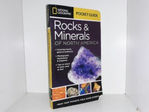 National Geographic Pocket Guide: Rocks & Minerals of North America ~ by Sarah Garlick