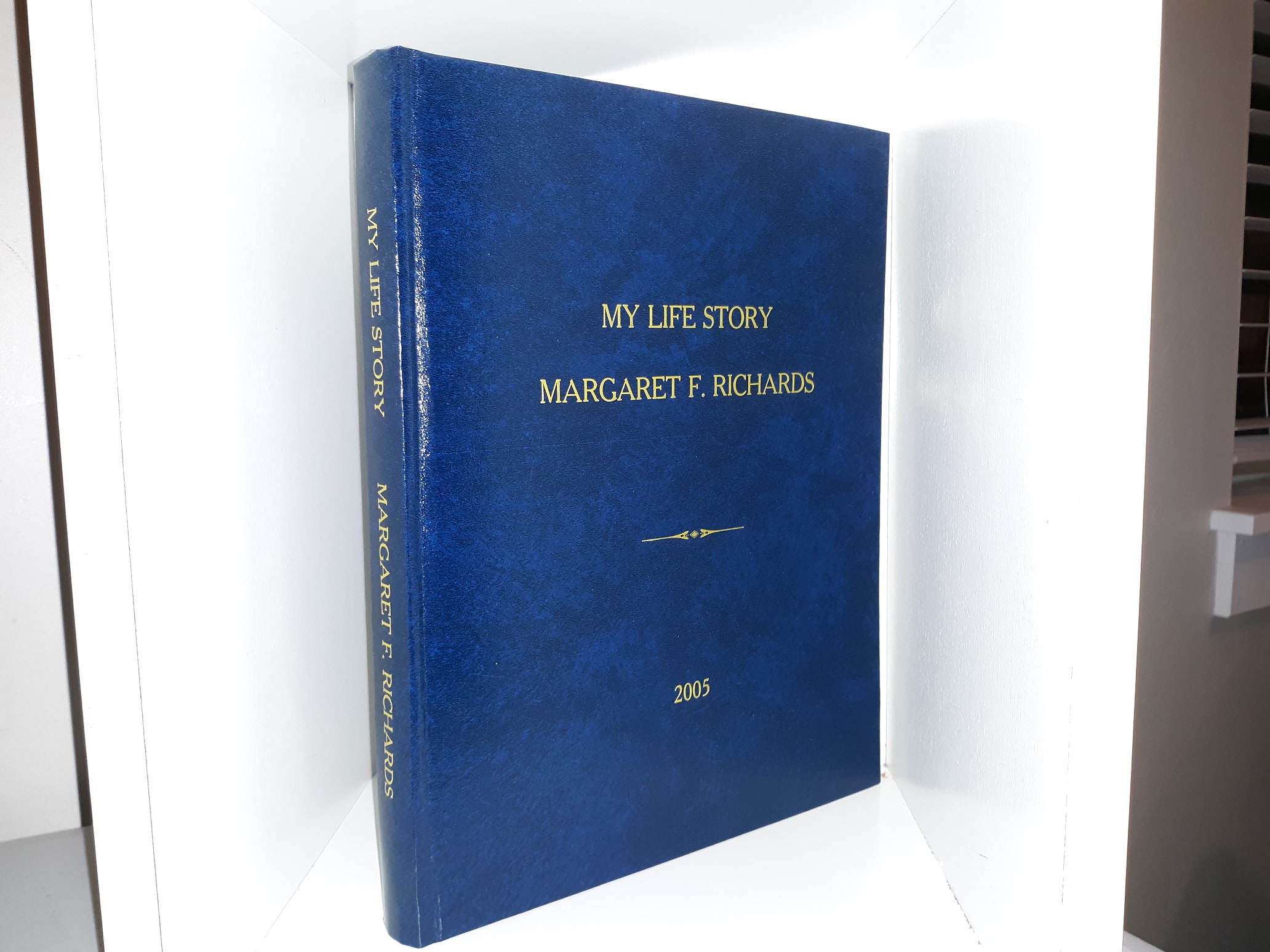My Life story: Margaret F. Richards (2005) ~ by Margaret F. Richards