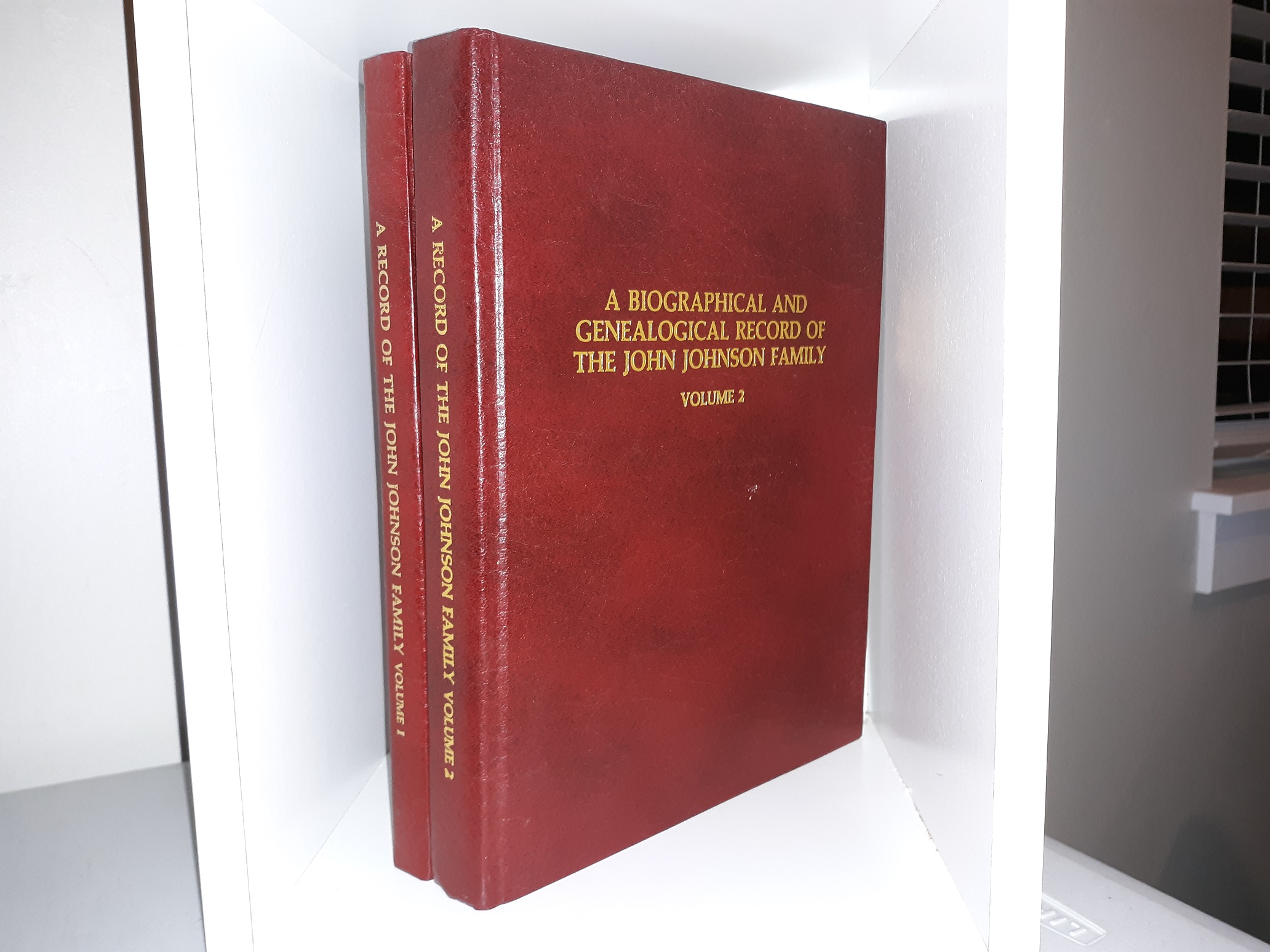 A Biographical and Genealogical Record of the John Johnson Family 2 Vol. Set