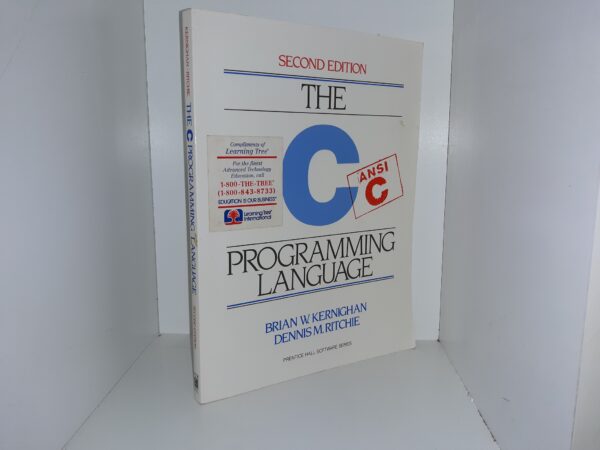 The C Programming Language (2nd Edition) (1988) ~ by Brian W. Kernighan, and Dennis M. Ritchie