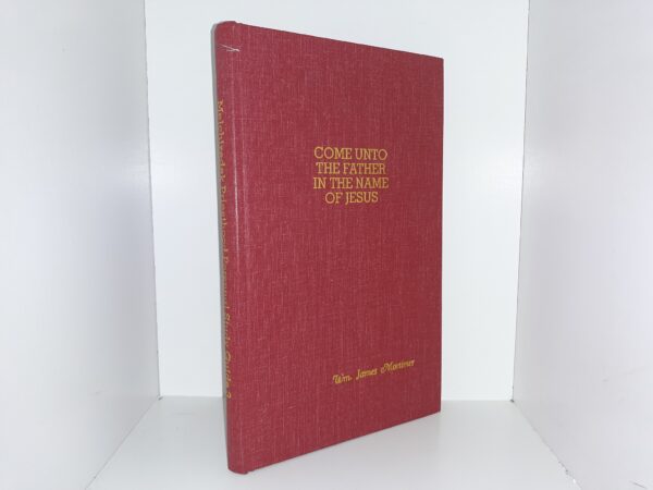 Come Unto the Father in the Name of Jesus: Melchizedek Priesthood Personal Study Guide 3 (1990)