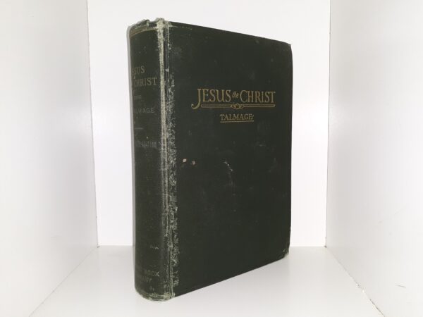 Jesus the Christ (1945) ~ by James E. Talmage