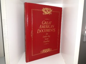 Great American Documents for Latter-day Saints Families (2011) ~ Edited by Thomas R. Valletta