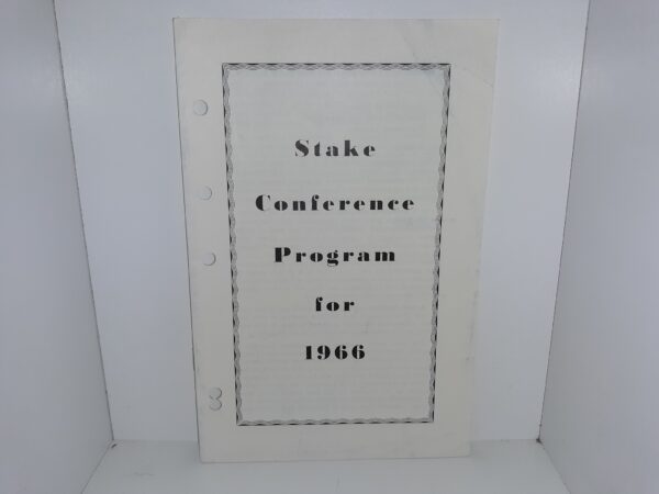 Stake Conference Program for 1966 (Pamphlet) (1966)