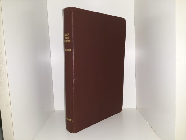Jesus the Christ (Leather) (LDS Church Christmas Gift in 1983) (1983) ~ by James E. Talmage