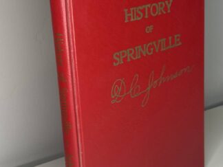 History Of Springville (1900), By Don Carlos Johnson