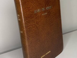 Jesus the Christ (1973) by James E Talmage