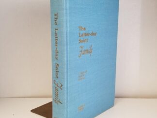 The Latter-Day Saint Family -- A Book of Selected Reading -- Blaine R. Porter (ed) -- Hardbound -- Several Contributors: Joseph Fielding Smith, Lowell L. Bennion, Hugh B. Brown, John A. Widtsoe, Spencer W. Kimball, David O. McKay, Melvin J. Ballard, etc...