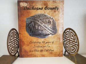2015 — Duchesne County – Celebrating 100 Years of Tradition and Fun In a Place We Call Home — Large Size Hardbound