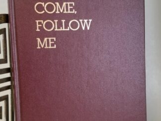 Come Follow Me — Melchizedek Priesthood Personal Study Guide 1983 — Hardbound — Owned by Deseret News Publisher, Wm. James Mortimer