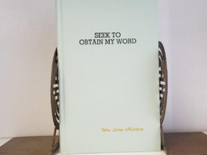 Seek to Obtain My Word — Melchizedek Priesthood Personal Study Guide 1989 — Hardcover — Owned by Deseret News Publisher, Wm. James Mortimer