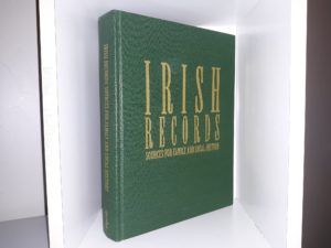 Irish Records: Sources for Family and Local History (1997) ~ by James G. Ryan, Ph.D.