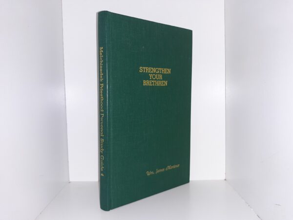 Strengthen Your Brethren: Melchizedek Priesthood Personal Study Guide 4 (1991)