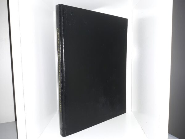 A History of the Clayton-Macfarlane Ranch (Signed & Inscribed) (2002) ~ by J. Richard Macfarlane