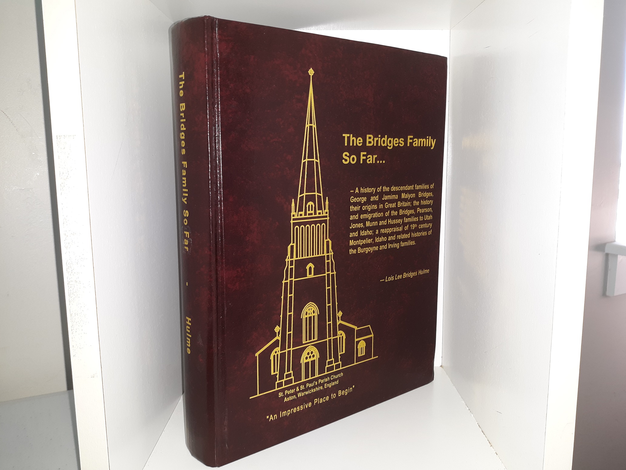 The Bridges Family So Far… (2005) ~ by Lois Lee Bridges Hulme