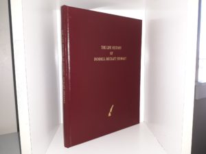 The Life History of Donnell Becraft Stewart ~ Compiled by W. Dee Halverson