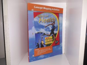 Glencoe Health: Concept Mapping Activities (Workbook)