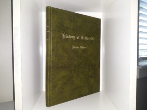 History of Slaterville ~ by Jerome Wheeler