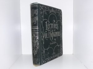 Lectures of Col. R.G. Ingersoll Complete (1904) — Hardbound