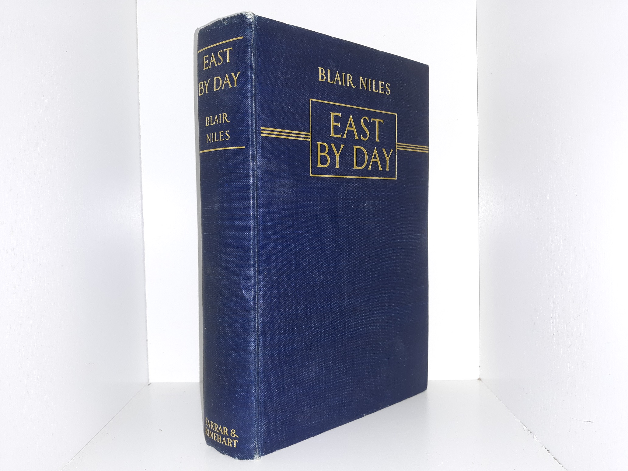 East By Day (1941) ~ by Blair Niles