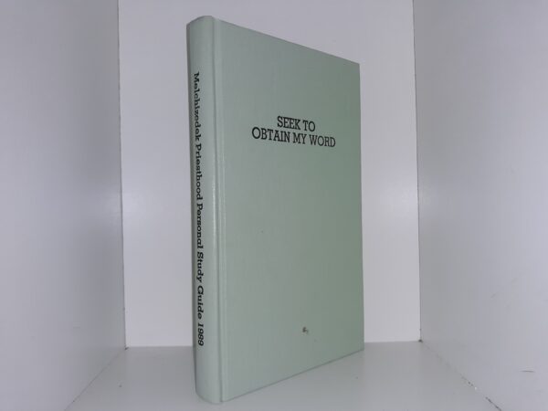Seek to Obtain My Word: Melchizedek Priesthood Personal Study Guide 1989 (1988)