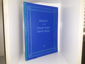 History of the Valley View Tenth Ward (1980)