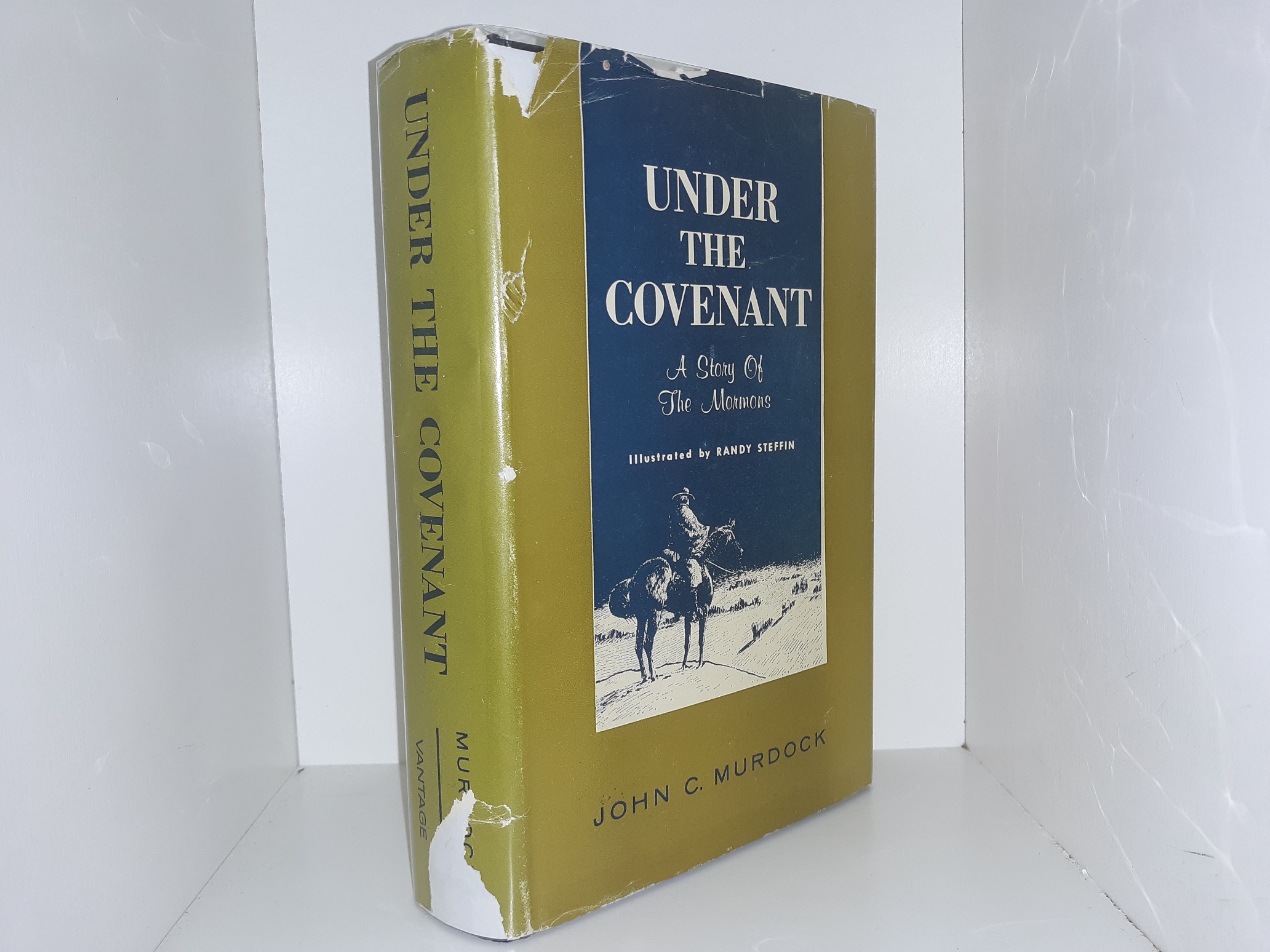Under the Covenants: A Story Of The Mormons (1st Edition) (1966) ~ by John C. Murdock