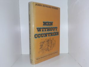 Men Without Countries (1969) ~ by John Edward Weems