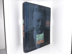 Theodore Roosevelt Presidential Library: Story Guide (2020)