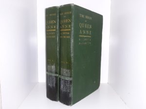 The Reign of Queen Anne 2 Vol. Set (Ex-Library) (1902) ~ by Justin McCarthy