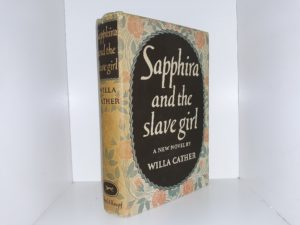 Sapphira and the Slave Girl (1940) ~ by Willa Cather