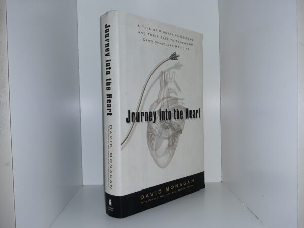 Journey into the Heart (2007) ~ by David Monagan