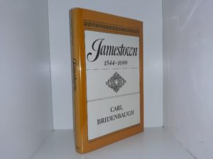 Jamestown: 1544-1699 (1980) ~ by Carl Bridenbaugh