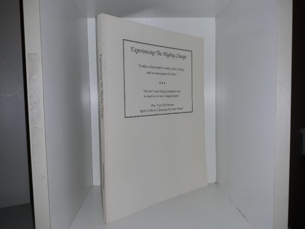Experiencing The Mighty Change (1993) ~ by Foothill Publishing
