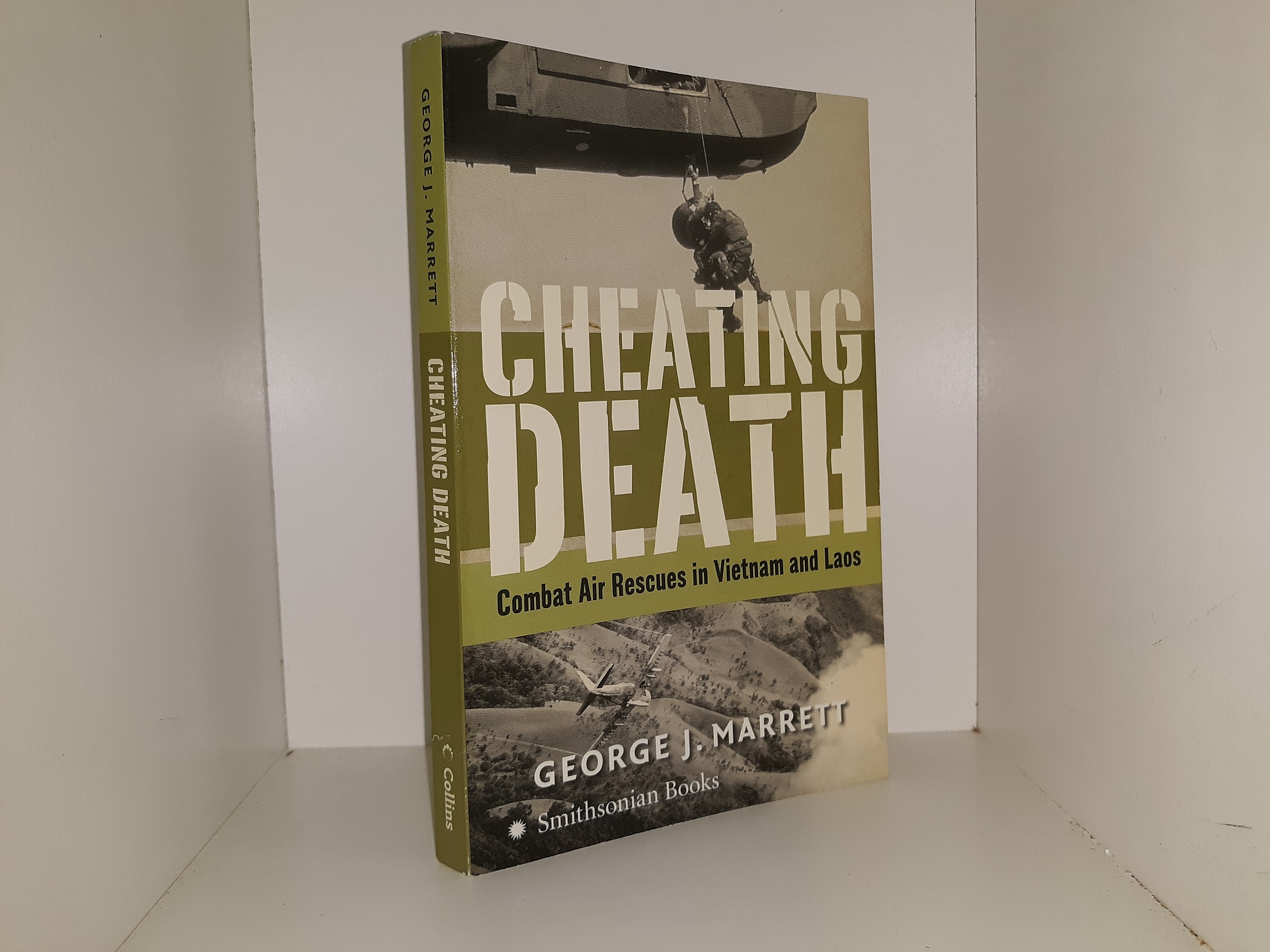 Cheating Death: Combat Air Rescues in Vietnam and Laos (2006) ~ by George J. Marrett