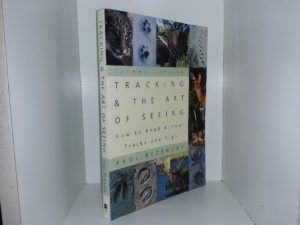 Tracking & The Art of Seeing: How to Read Animal Tracks and Sign (2nd Edition) (1999) ~ by Paul Rezendes