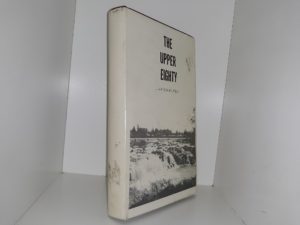 The Upper Eighty (1967) ~ by Helen Gee Woods