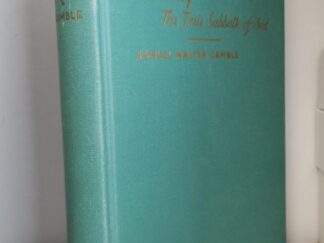 1954 -- Sunday, The True Sabbath of God -- Samuel Walter Gamble -- Hardbound