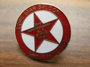 Lone Star Saloon – San Francisco – 2nd Anniversary S. F. Quake 1991 — PIN